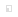 gr&ouml;&szlig;er (Popup)